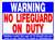 Sign No Lifeguard On Duty