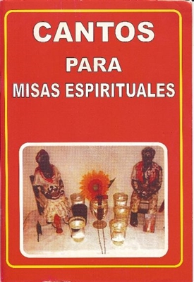 Cantos para Misas Espirituales (EspaÃ±ol)