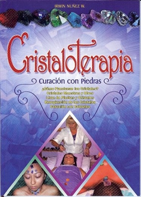 Cristaloterapia (EspaÃ±ol)