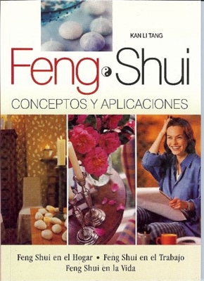 Feng Shui - Conceptos y Aplicaciones (EspaÃ±ol)