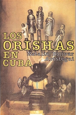 Los Orichas en Cuba (EspaÃ±ol)