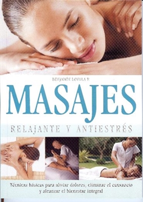 Masajes Relajante y Antiestres (EspaÃ±ol)