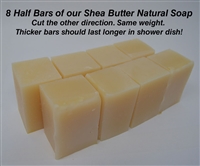 8 Half Bars Carley's Natural Shea Butter Soap (Cut Fat)