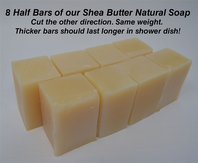 8 Half Bars Carley's Natural Shea Butter Soap (Cut Fat)