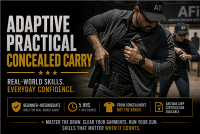 Adaptive Practical Concealed Carry (Beginner - Intermediate)