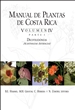 Manual de Plantas de Costa Rica, Volumen IV, Parte 1: DicotiledÃ³neas (Acanthaceaeâ€”Asteraceae)