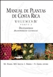Manual de Plantas de Costa Rica, Volumen IV, Parte 2: DicotiledÃ³neas (Balanophoraceaeâ€”Clethraceae)