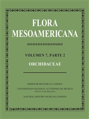 Flora Mesoamericana, Volumen 7, Parte 2: Orchidaceae