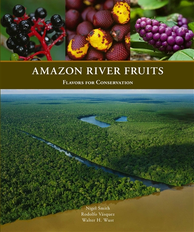 Amazon River Fruits: Flavors for Conservation