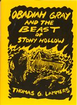 Obadiah Gray and the Beast of Stony Hollow