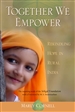 Together We Empower: Rekindling Hope in Rural India