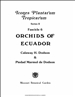 Icones Plantarum Tropicarum, Series II, Fascicle 6: Orchids of Ecuador