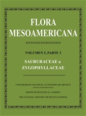Flora Mesoamericana, Volumen 2, Parte 3: Saururceae a Zygophyllaceae