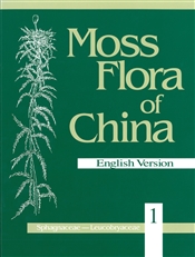 Moss Flora of China, Volume 1: Sphagnaceae-Leucobryaceae (English Version)