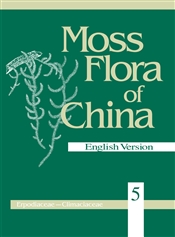 Moss Flora of China, Volume 5: Erpodiaceae to Climaciaceae  (English Version)