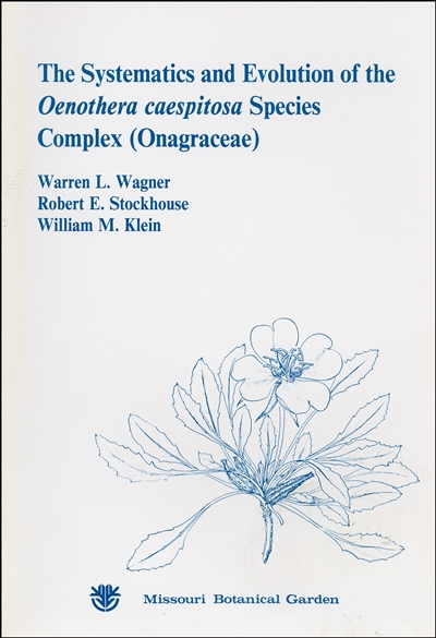 The Systematics and Evolution of the Oenothera caespitosa Species Complex (Onagraceae)