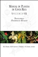 Manual de Plantas de Costa Rica, Volumen VII: Dicotiledoneas, (Picramniaceaeâ€“Rutaceae)