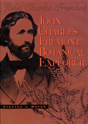 John Charles Fremont, Botanical Explorer