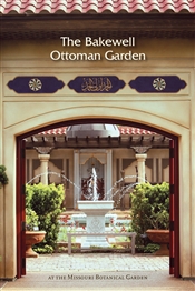 The Bakewell Ottoman Garden