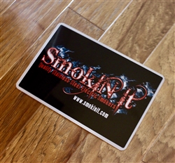 <b>Smokin-It Logo Metal Sign</b>