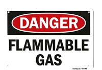 Danger: Flammable Gas Plastic OSHA Safety Sign