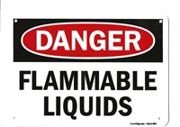 â€œDanger: Flammable Liquidsâ€ Plastic OSHA Safety Sign
