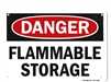 â€œDanger: Flammable Storageâ€ Plastic OSHA Sign