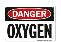 â€œDanger: Oxygenâ€ Plastic OSHA Safety Sign