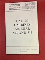 30C. Carbine M1, M1A1, M2 & M3