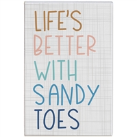 Life's Better With Sandy Toes Wood Sign