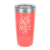 Viv & Lou Vacay Mode 20oz Insulated Tumbler