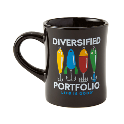 Life is Good Diversified Portfolio Diner Mug