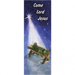 Christmas Come Lord Jesus Banner 3.3m x 1.2m