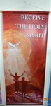 Confirmation Receive The Holy Spirit 0.5 x 1.2m (SMALL NO 3)