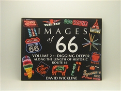 Images of 66 Volume 2: Digging Deeper by David Wickline