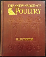 Lewis Wright 1905 The New Book of Poultry Cassell & Company - Sold