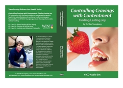 Controlling Cravings with Contentment - 6 CD set