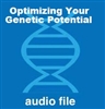 Optimizing Your Genetic Potential