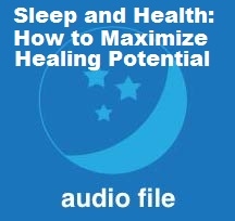 Sleep and Health: Maximizing Your Healing Potential