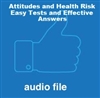 Attitudes and Health: Easy Tests and Effective Answers