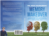 Memory Makeover: How to prevent Alzheimer's & reverse cognitive decline