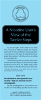 A Nicotine User's View of the Twelve Steps
