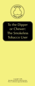 To the Dipper & Chewer: The Smokeless Tobacco User