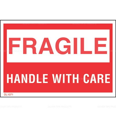 DL1071 <br> FRAGILE HANDLE WITH CARE <br> 2" X 3"