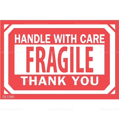 DL1260 <br> FRAGILE HANDLE WITH CARE THANK YOU <br> 2" X 3"
