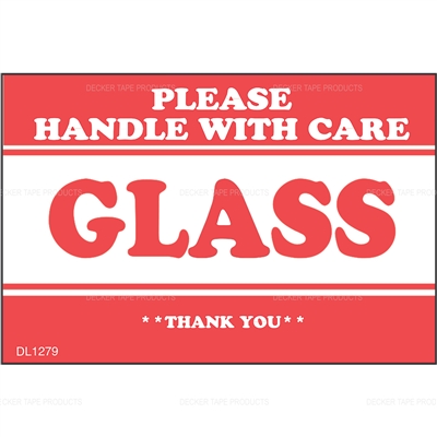 DL1279 <br> GLASS PLEASE HANDLE WITH CARE THANK YOU <br> 2" X 3"