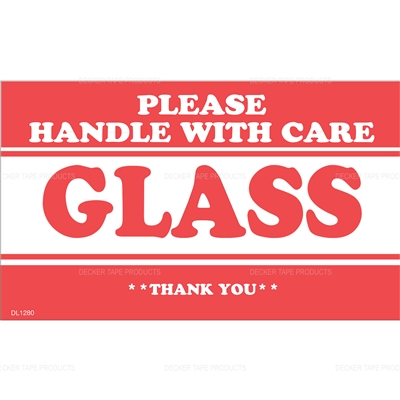 DL1280 <br> GLASS PLEASE HANDLE WITH CARE THANK YOU <br> 3" X 5"