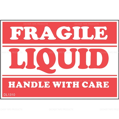 DL1310 <br> FRAGILE LIQUID HANDLE WITH CARE <br> 2" X 3"
