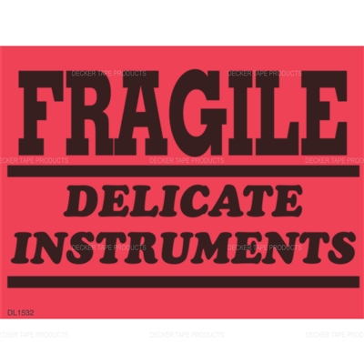 DL1532 <br> FRAGILE DELICATE INSTRUMENTS <br> 3" X 4"