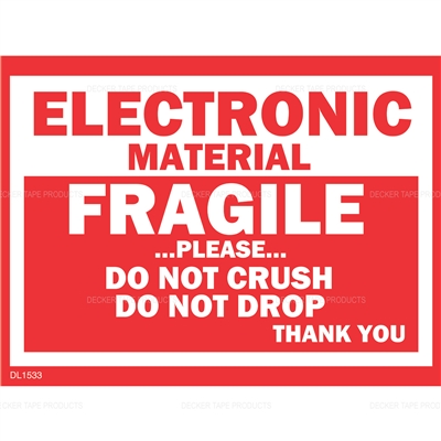 DL1533 <br> FRAGILE ELECTRONIC MATERIAL <br> 3" X 4" 